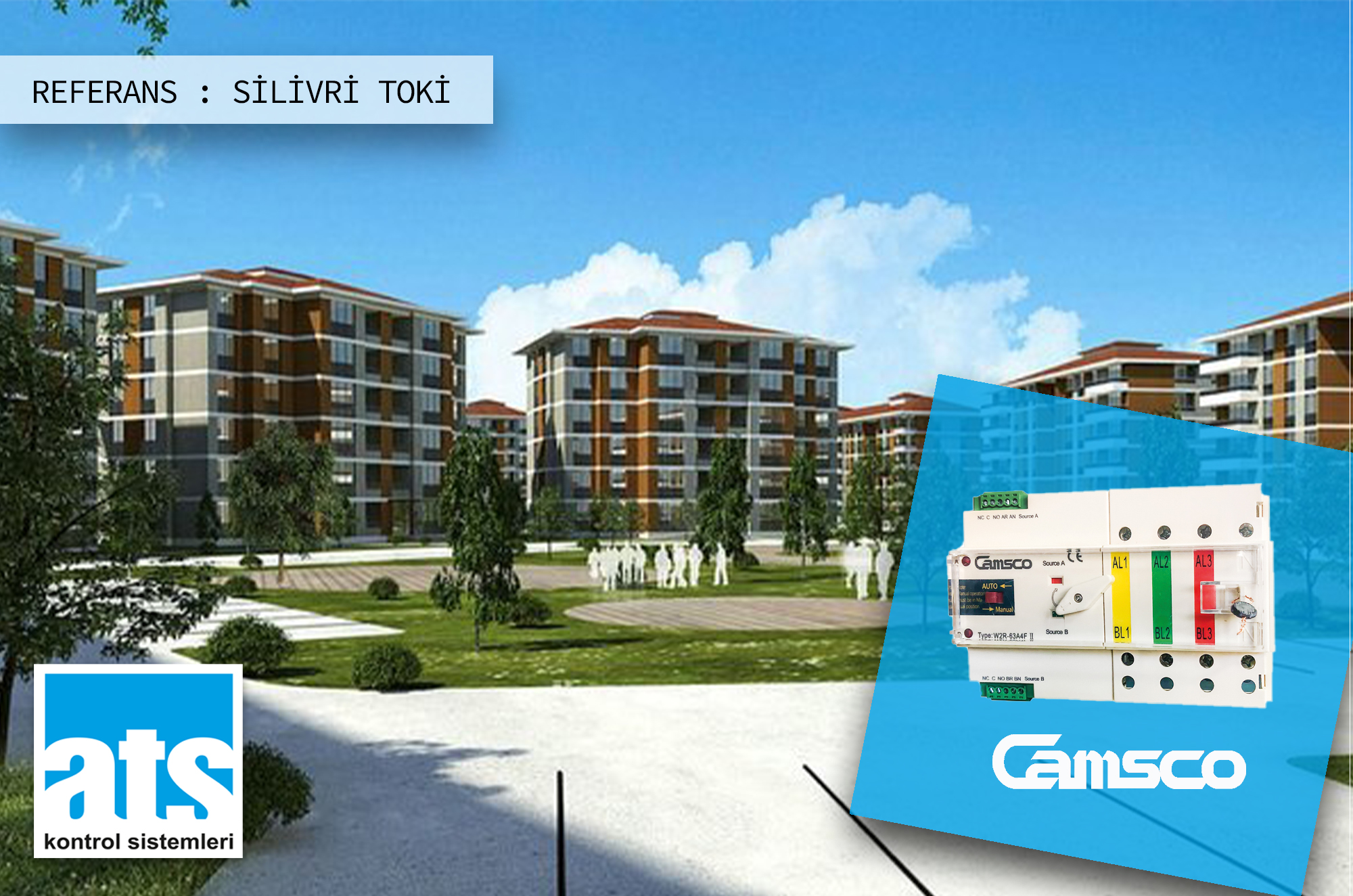 CAMSCO REF SİLİVRİ TOKİ TOKİ SİLİVRİ PROJESİ