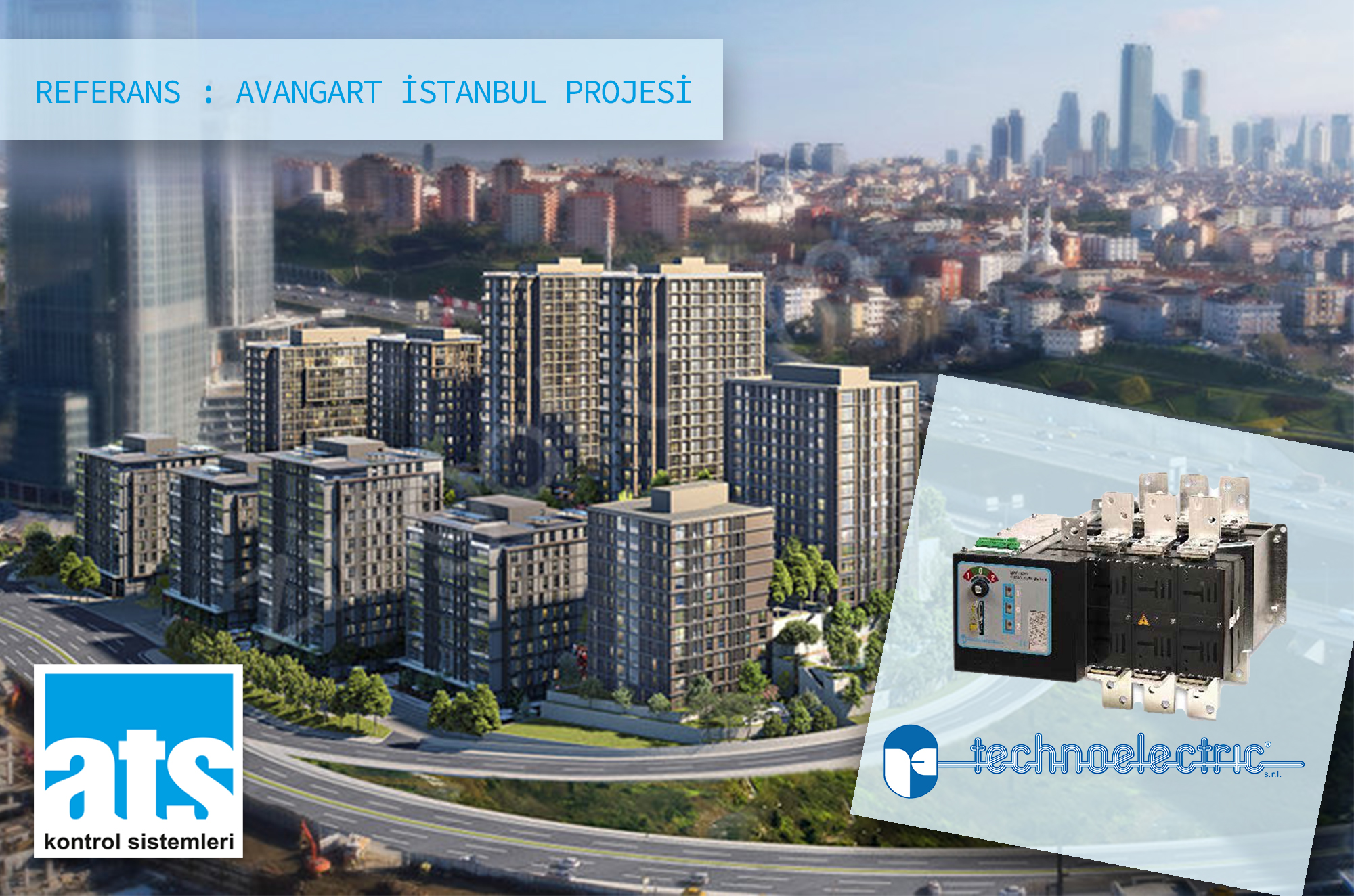TECHNO REF AVANGART AVANGART İSTANBUL PROJESİ