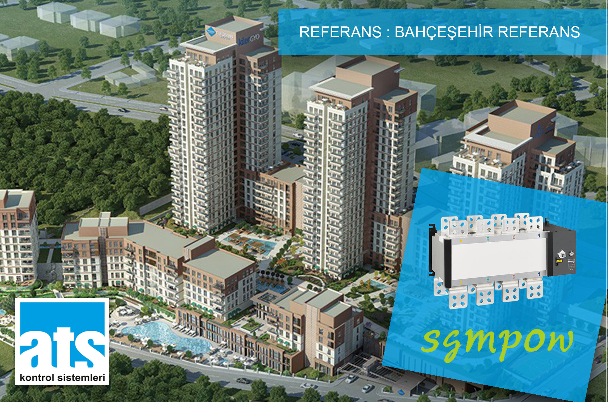 SGMPOW REF REFERANS BAHÇEŞEHİR REFERANS BAHÇEŞEHİR PROJESİ