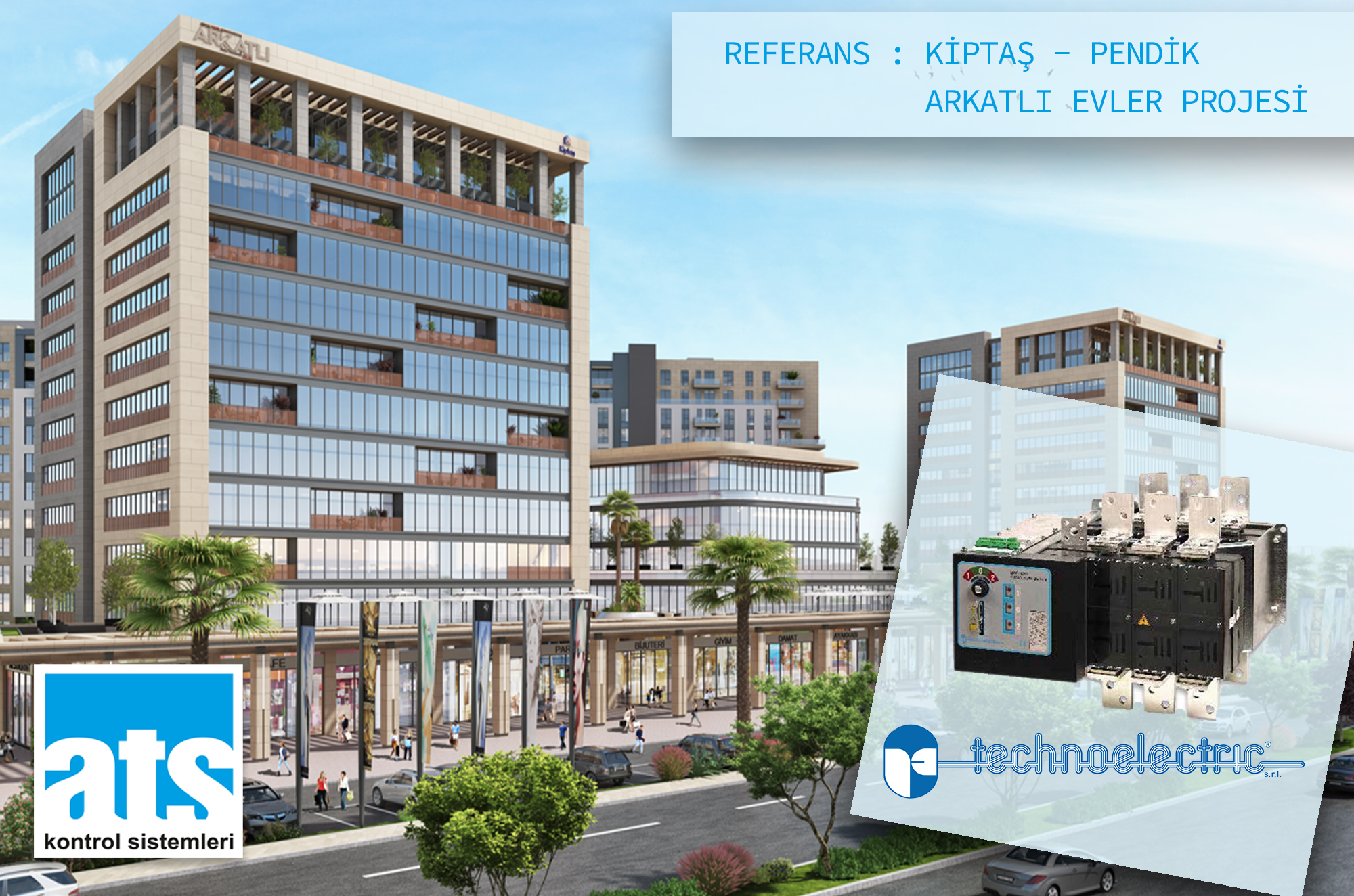 TECHNO REF KİPTAŞ - ARKATLI EVLER KİPTAŞ- PENDİK ARKATLI EVLER