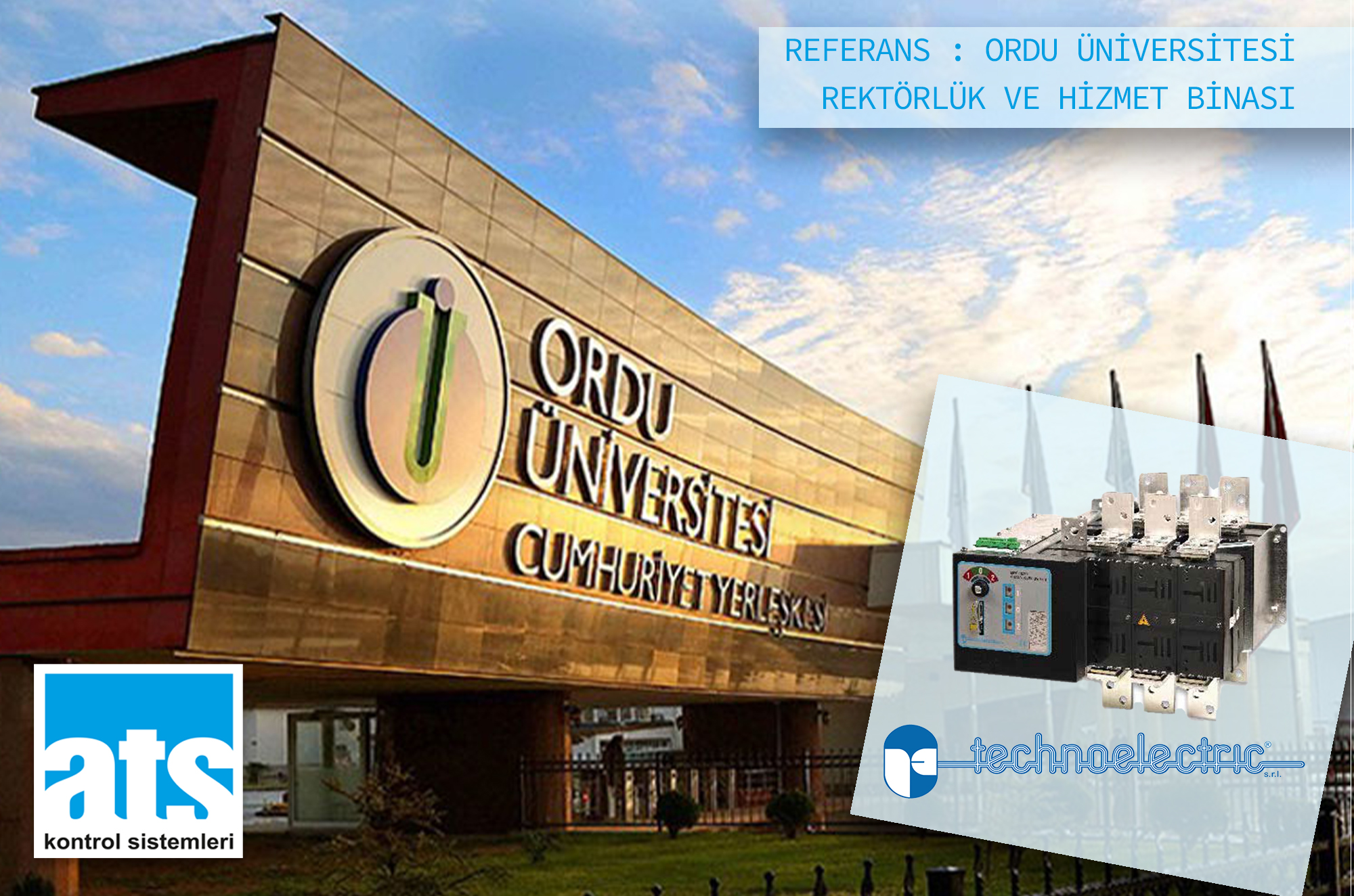 TECHNO REF ORDU ÜNİV. ORDU ÜNİV. REKTÖRLÜK ve HİZMET BİNASI