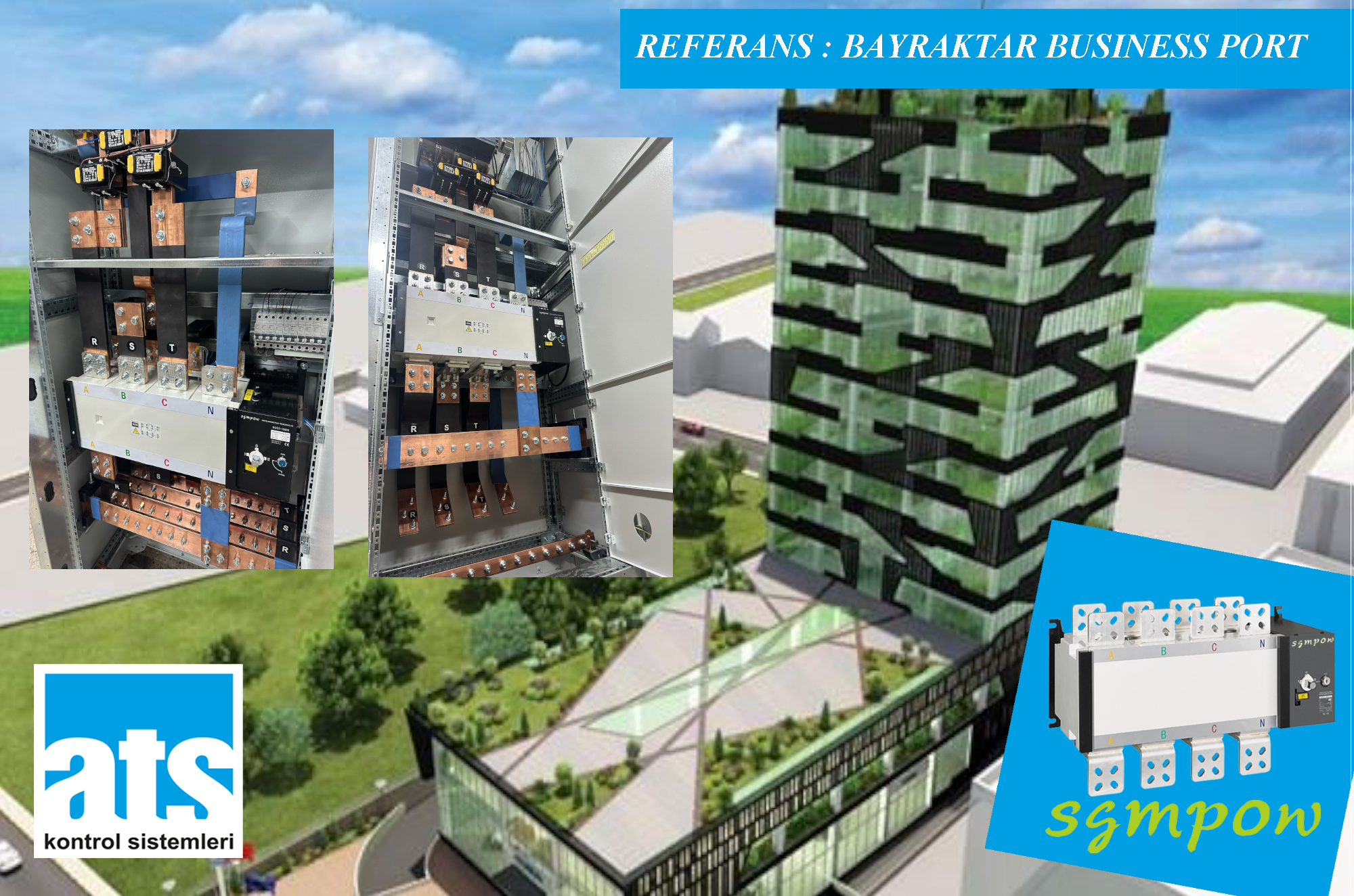 SGMPOW REF BUSİNESS PORT BAYRAKTAR BUSINESS PORT PROJESİ